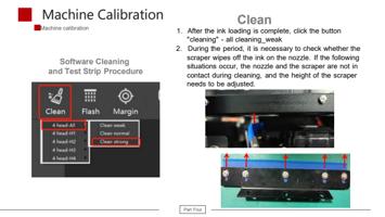 Software Cleaning and Test Strip Procedure Clean 1 (Page 36 / 67) F2-6090 UV Flatbed Printer Product Installation and Operation Instructions